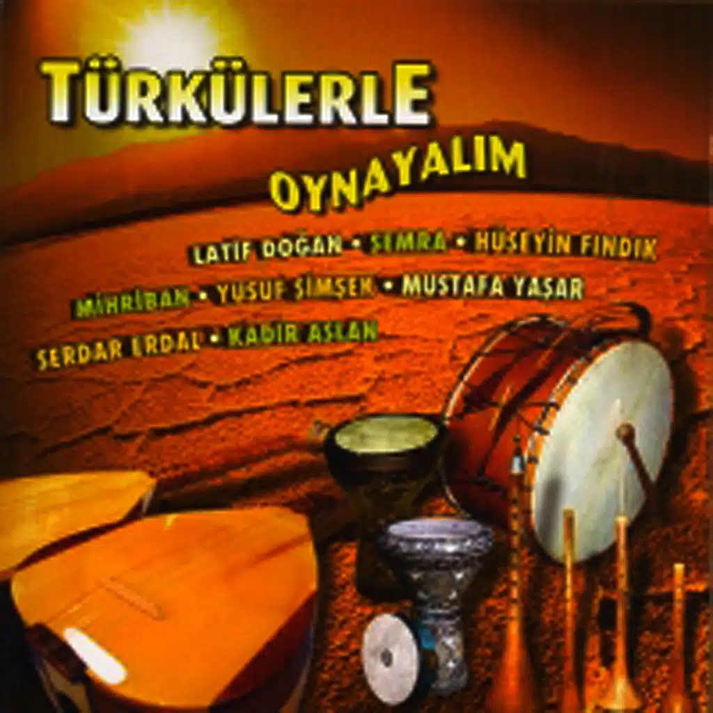 Türkülerle Oynayalim