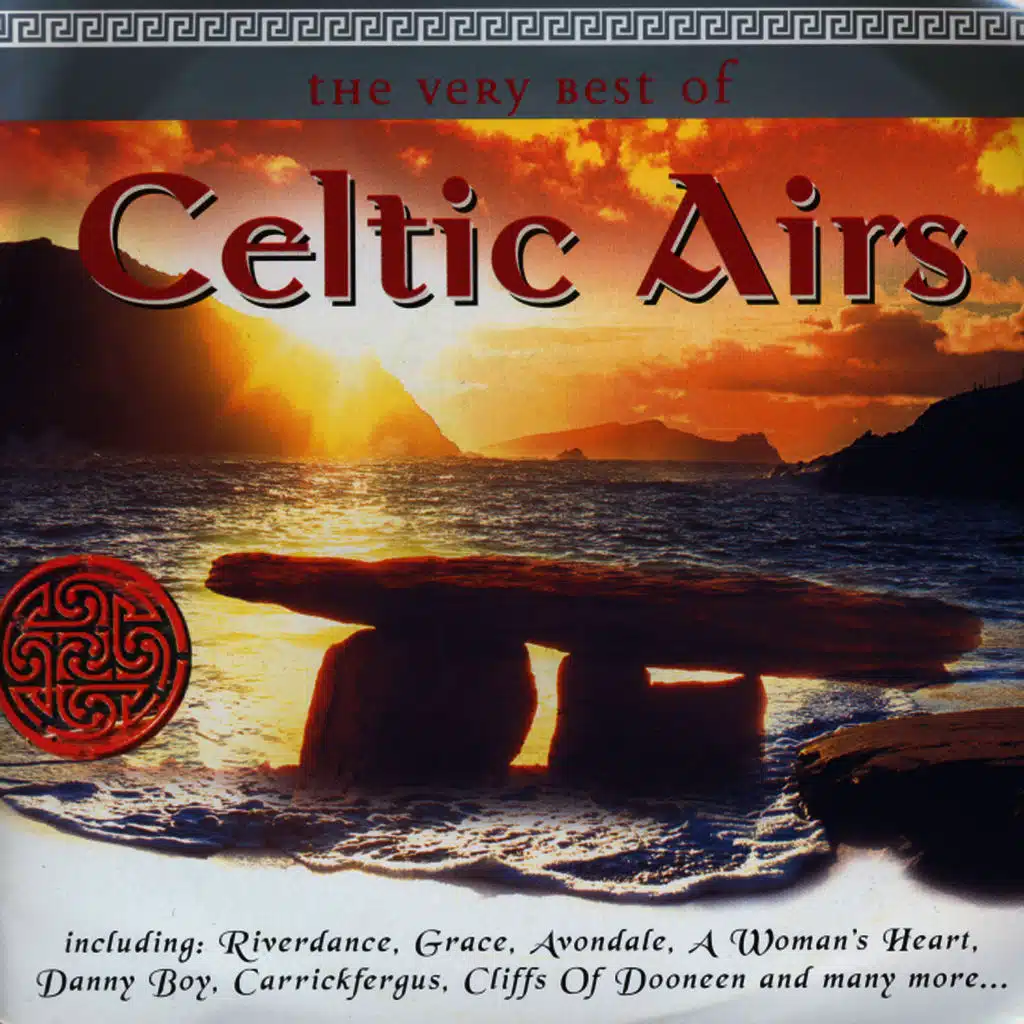 The Very Best Of Celtic Airs