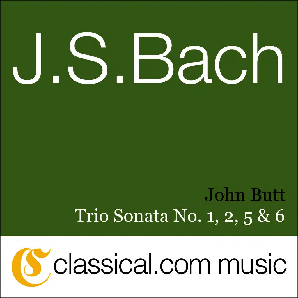 Johann Sebastian Bach, Trio Sonata No. 1 In E Flat, BWV 525