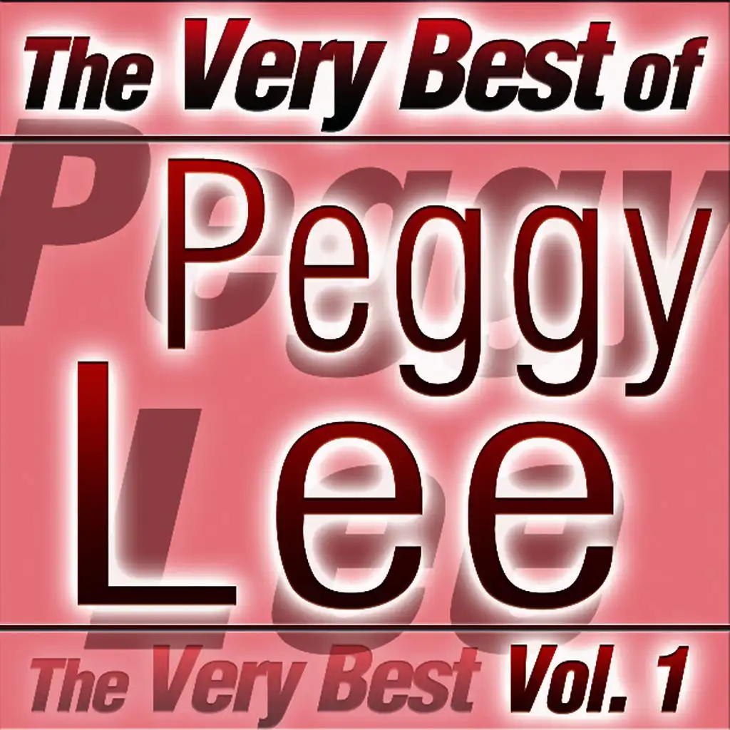 The Very Best Of Peggy Lee