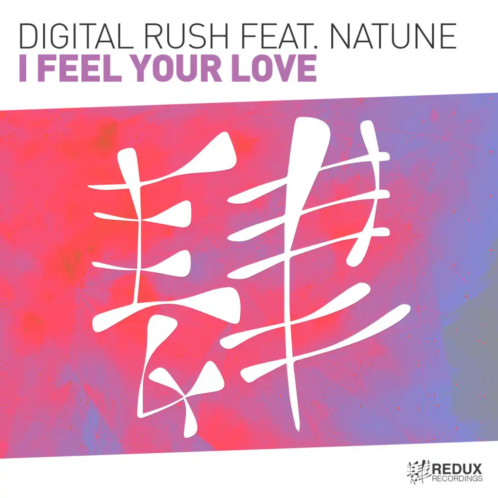 I Feel Your Love (feat. Natune)