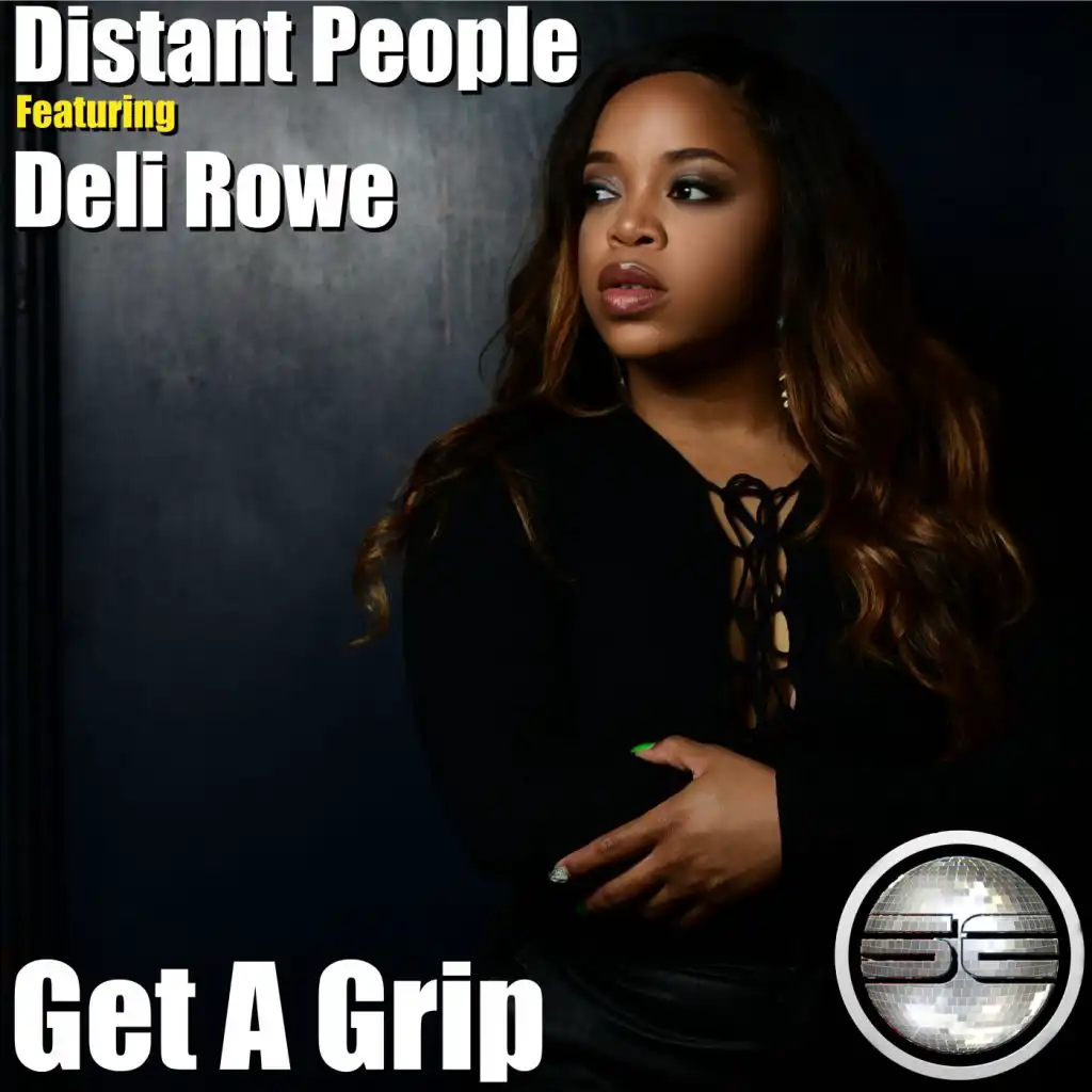 Get A Grip (Instrumental Mix) [feat. Deli Rowe]