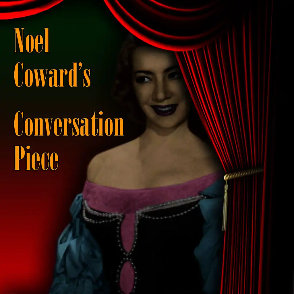 Noel Coward's Conversation Piece