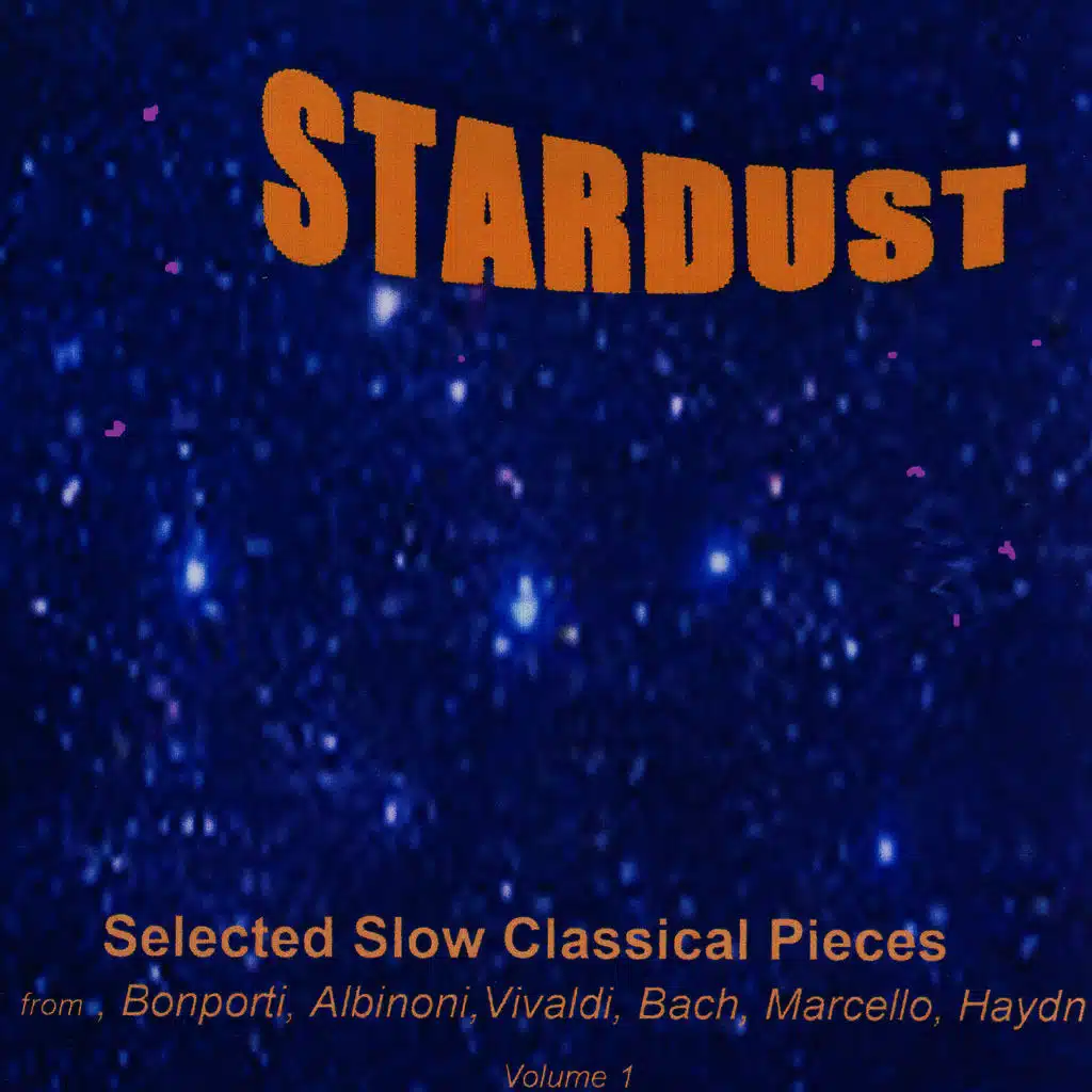 Stardust: Selected Slow Classical Pieces