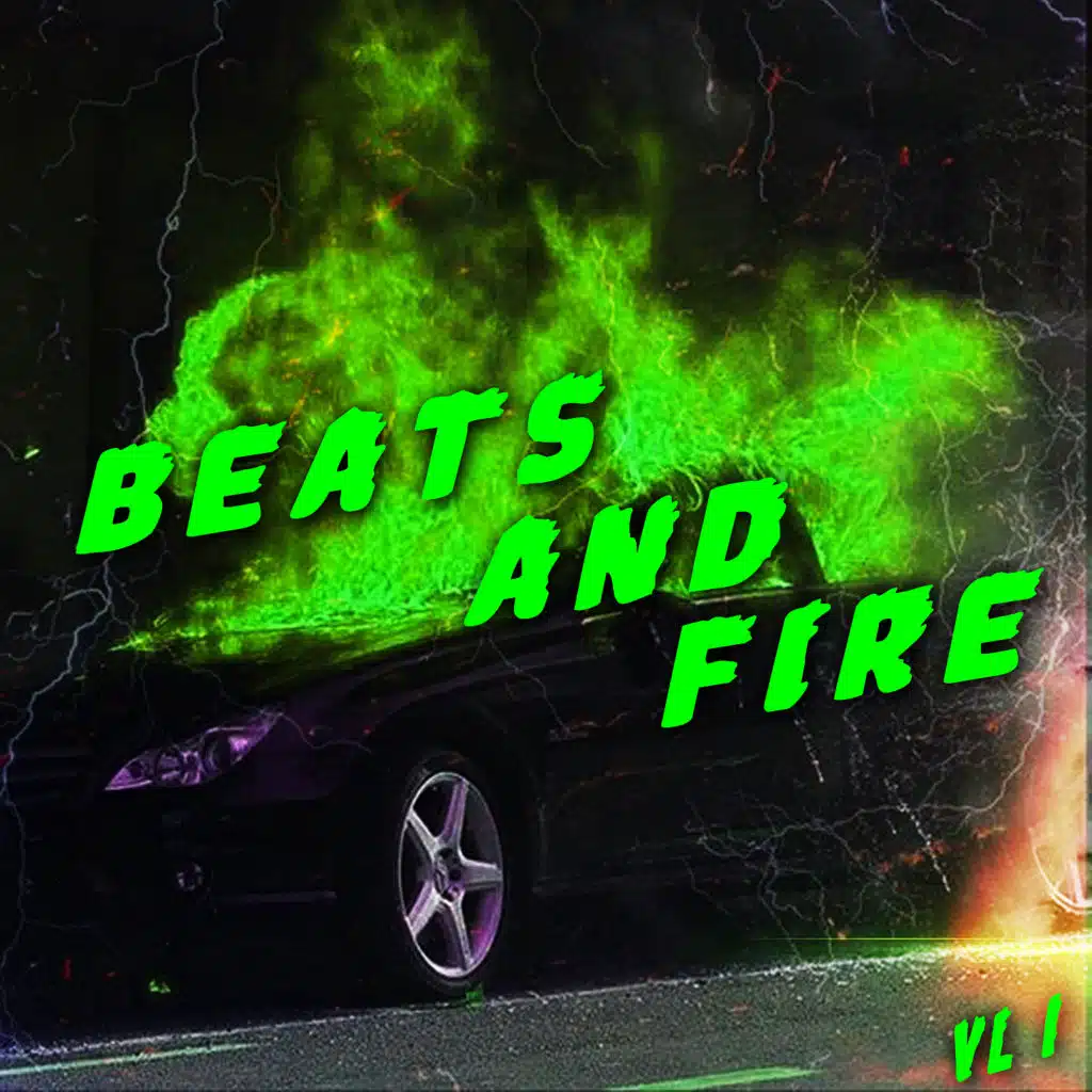 Beats and Fire