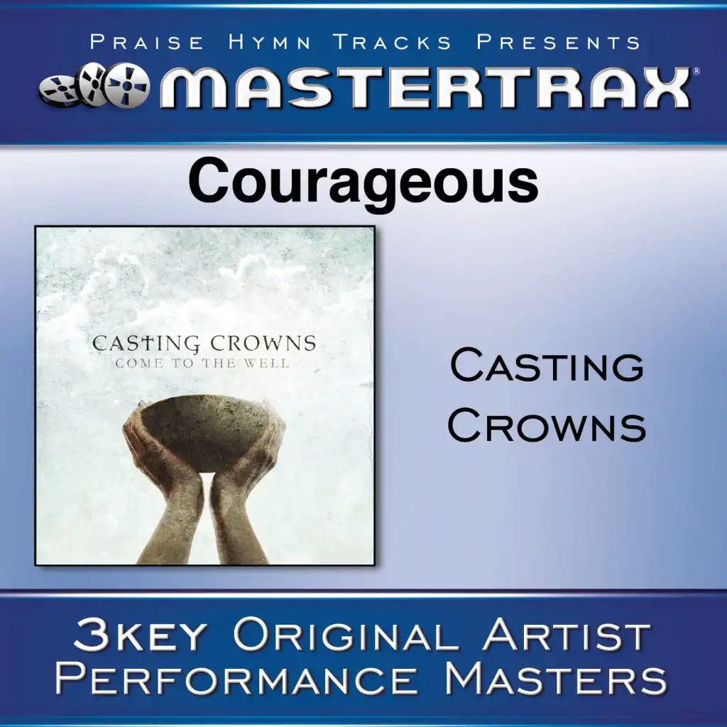 Courageous (Medium Without Background Vocals) ([Performance Track])