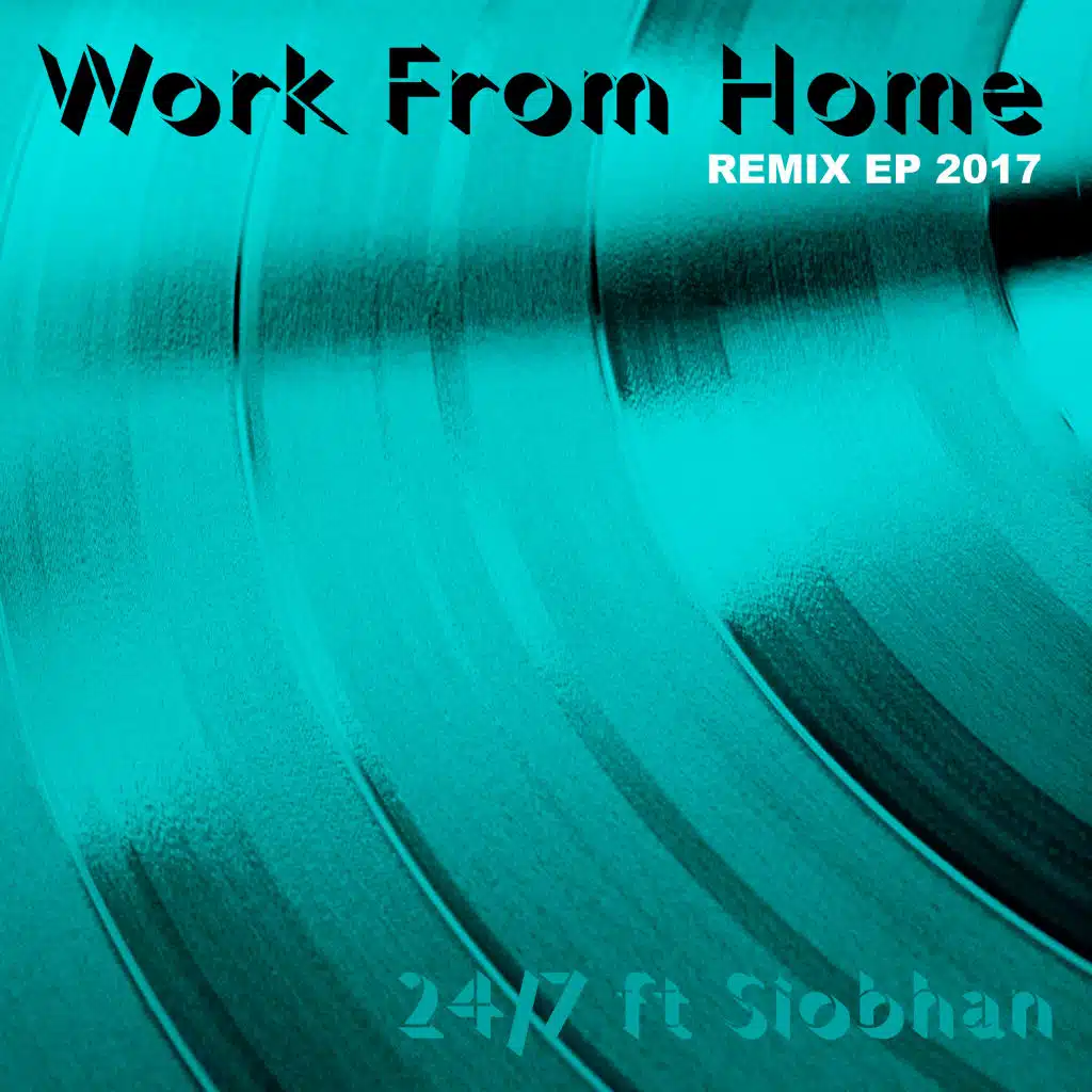 Work from Home 2017 (Acoustic Unplugged Instrumental Edit) [feat. Siobhan]