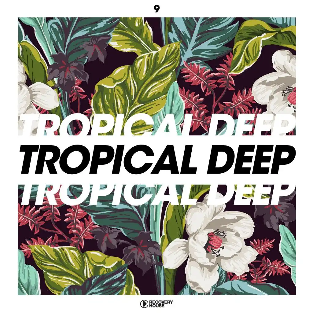 Tropical Deep, Vol. 9