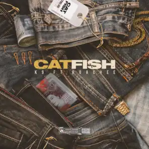 Catfish (feat. Roachee)