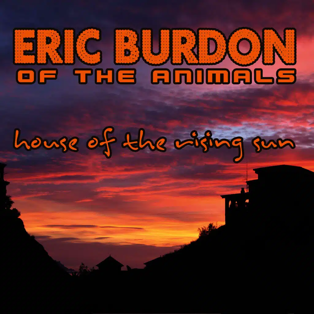 House Of The Rising Sun