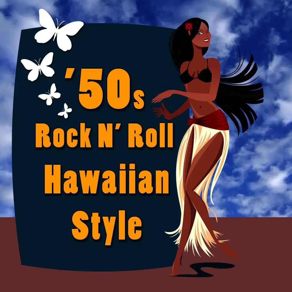50s Rock N' Roll Hawaiian Style