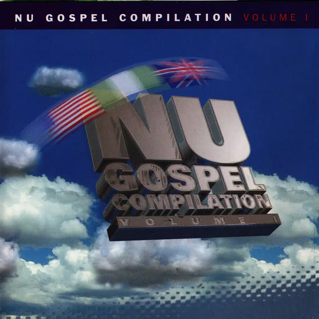 Nu Gospel Compilation Volume 1