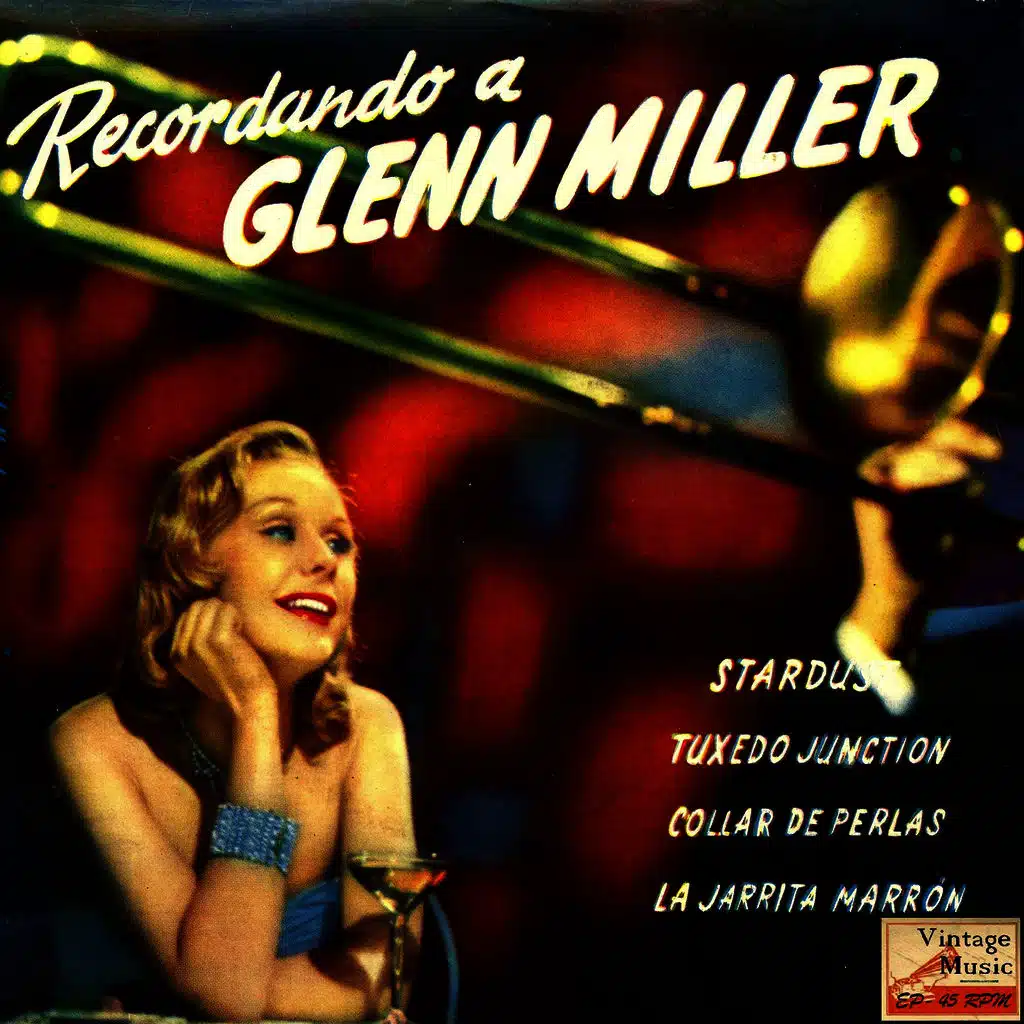 Vintage Dance Orchestras Nº47 - EPs Collectors "Remember To Glenn Miller"