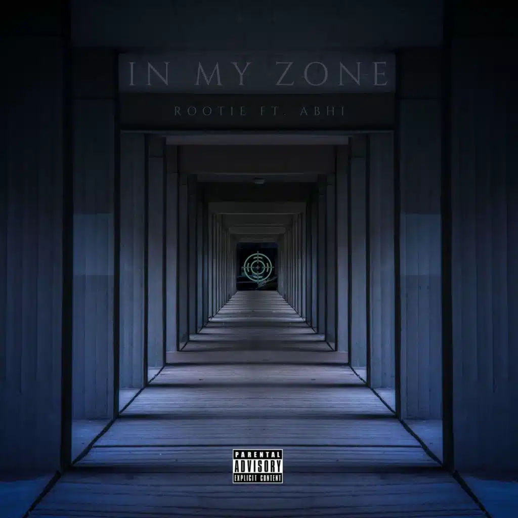 In My Zone (feat. Abhi)