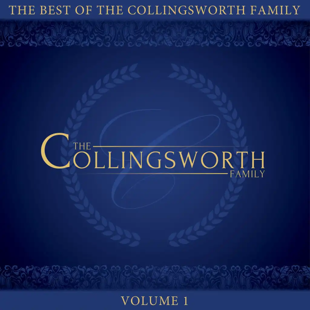 The Best of the Collingsworth Family, Vol. 1