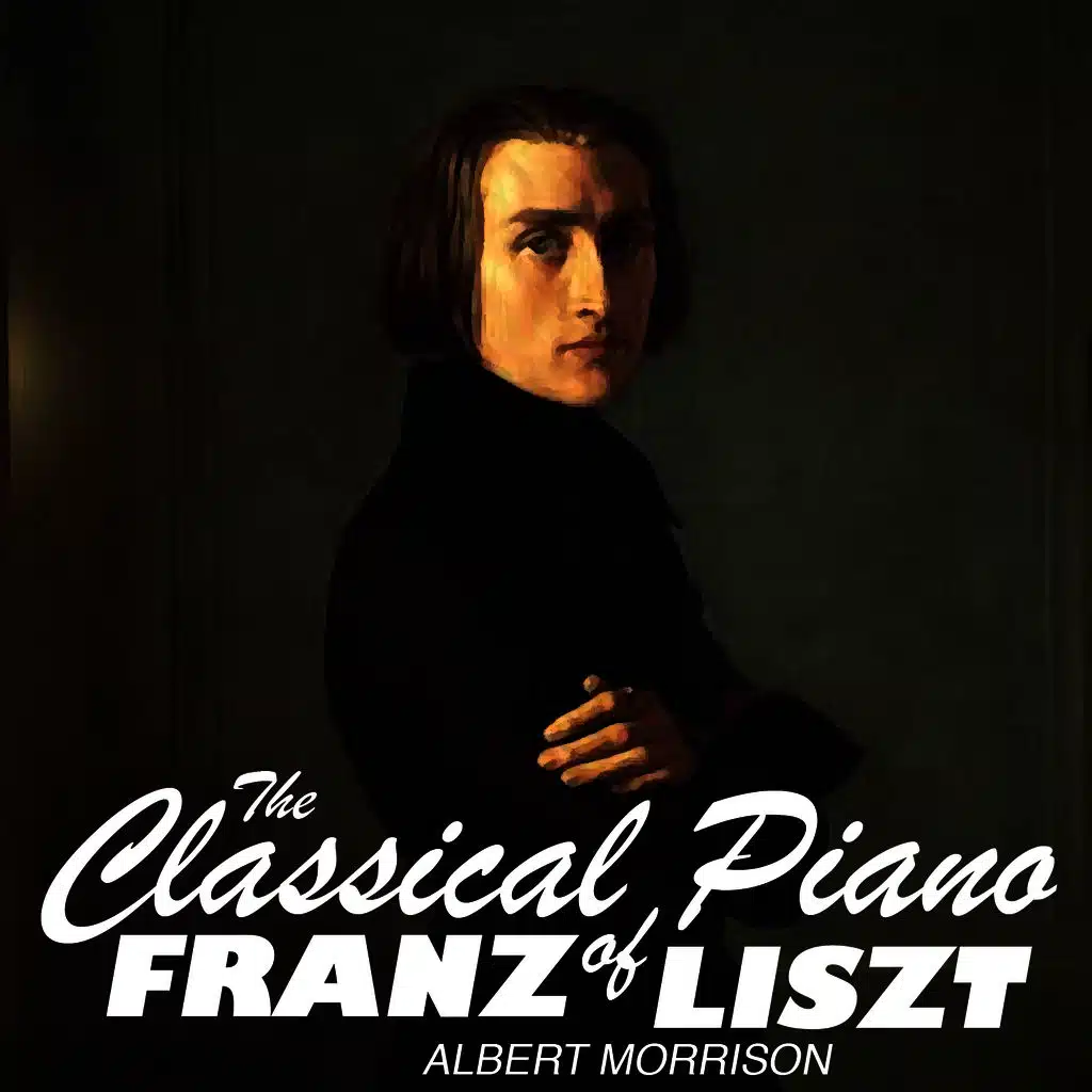 The Classical Piano of Franz Liszt