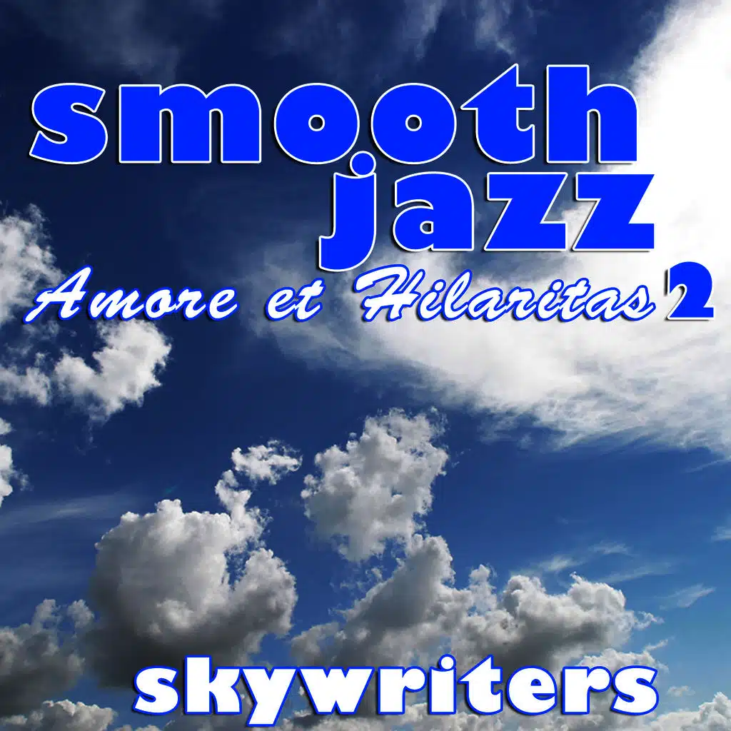 Smooth Jazz Amor et Hilaritas 2