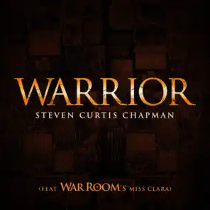 Warrior (War Room's Miss Clara Version)