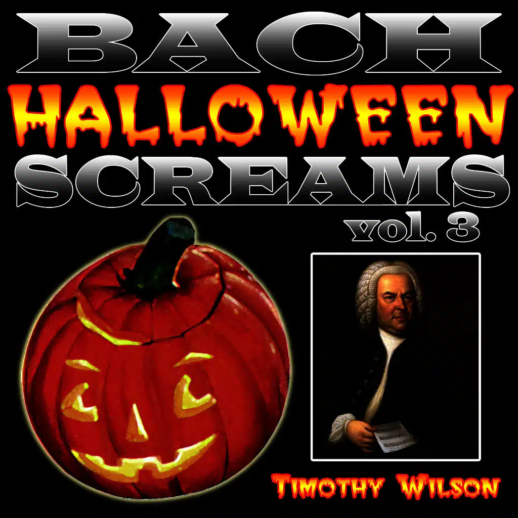 Bach Halloween Screams Vol. 3