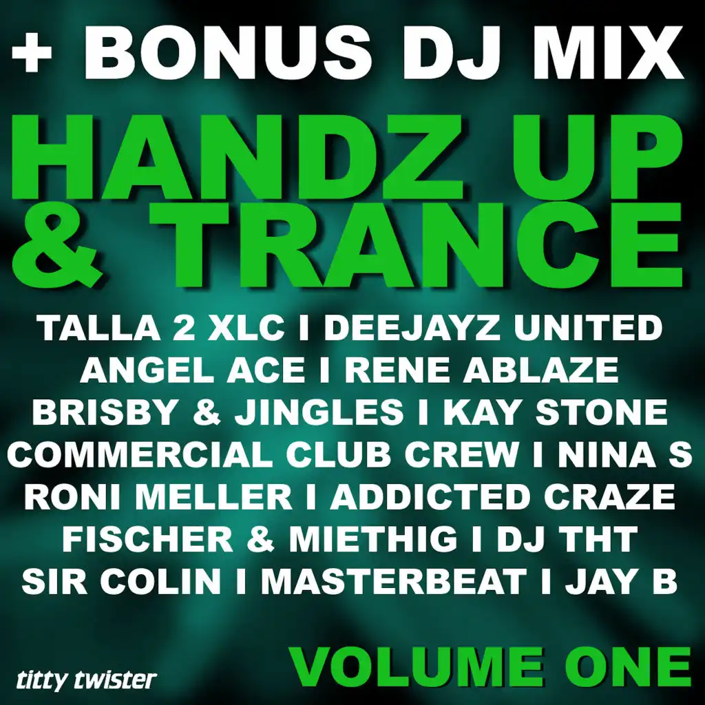 Handz Up & Trance, Vol. 1 (incl DJ Mix by Dee Soundz)