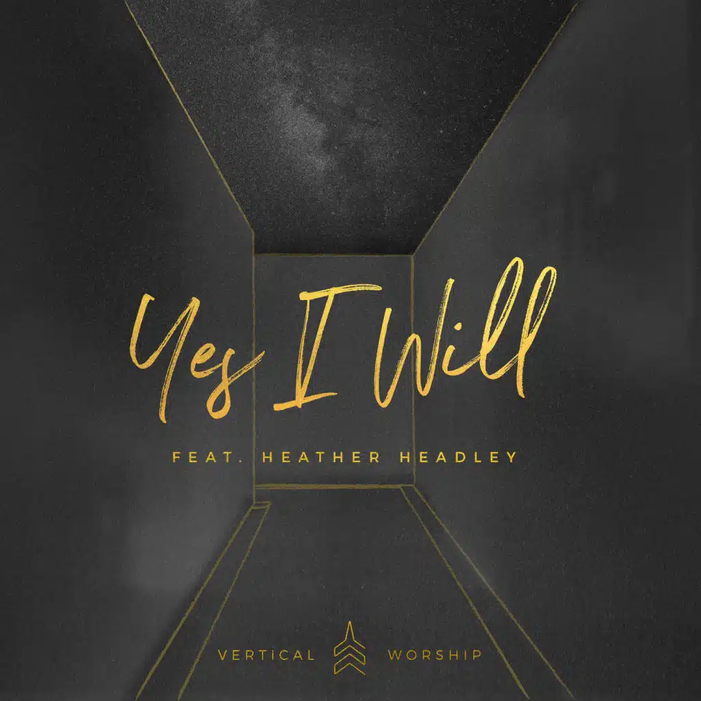 Yes I Will (feat. Heather Headley)