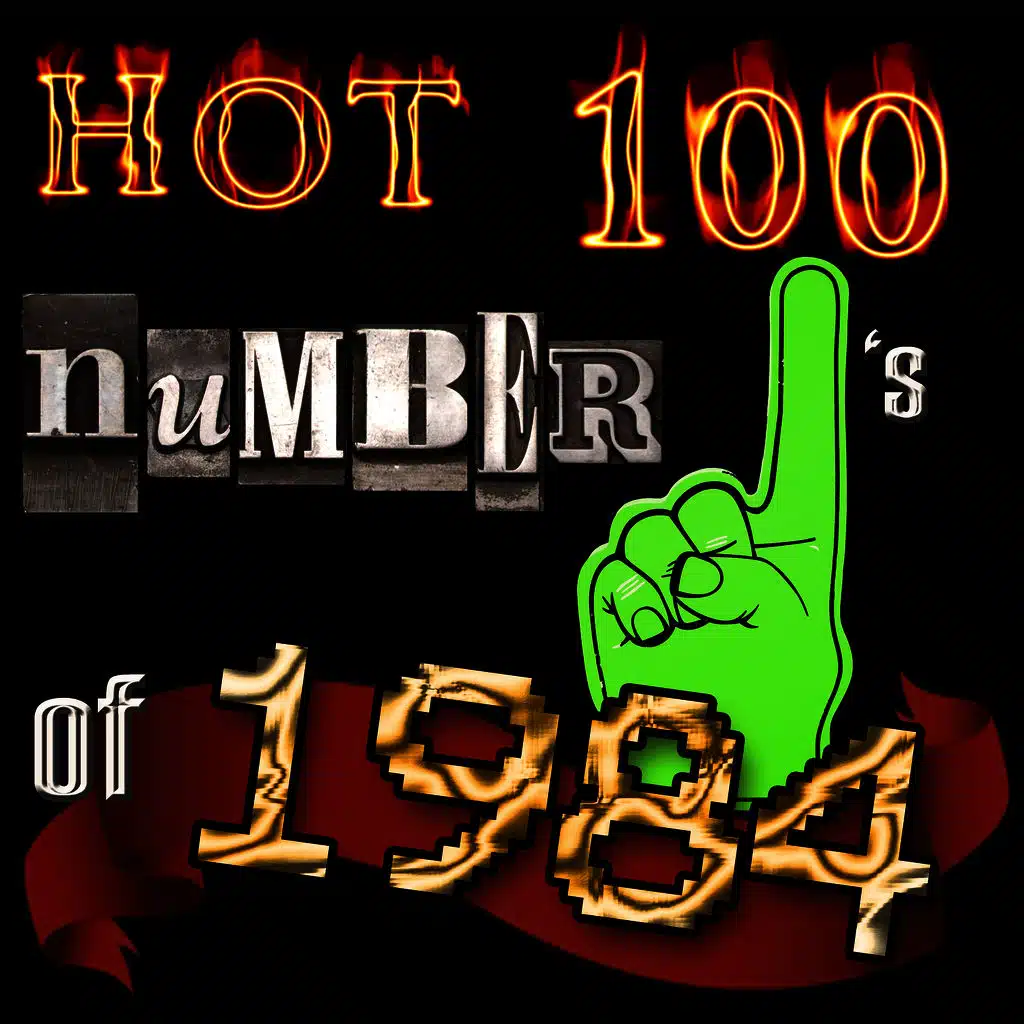 Hot 100 Number Ones Of 1984