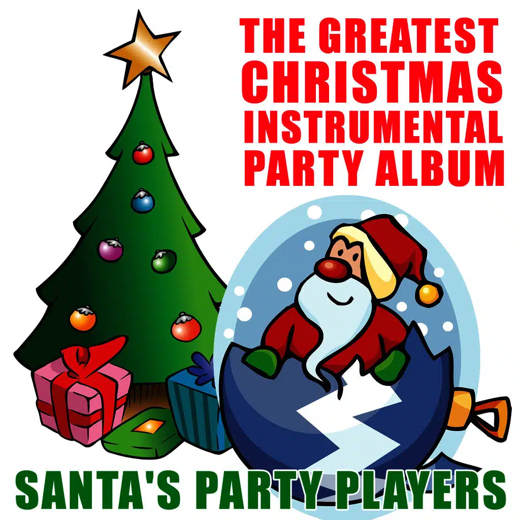 The Greatest Christmas Instrumental Party Album