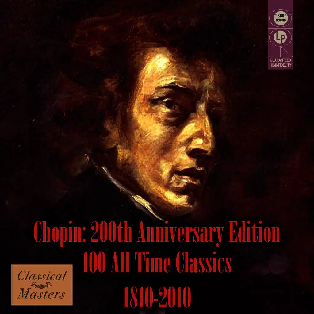 Chopin: 200th Anniversary Edition - 100 All-Time Classics 1810-2010