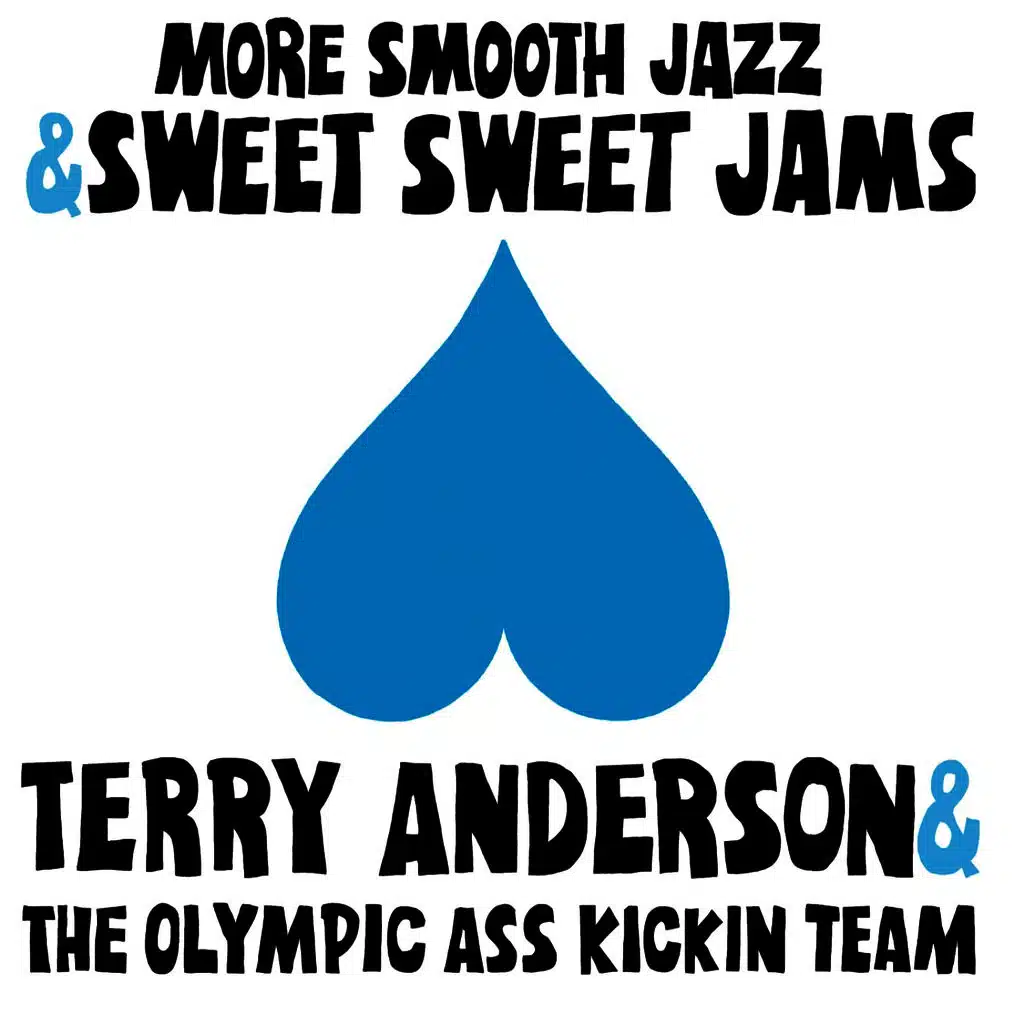 More Smooth Jazz & Sweet Sweet Jams