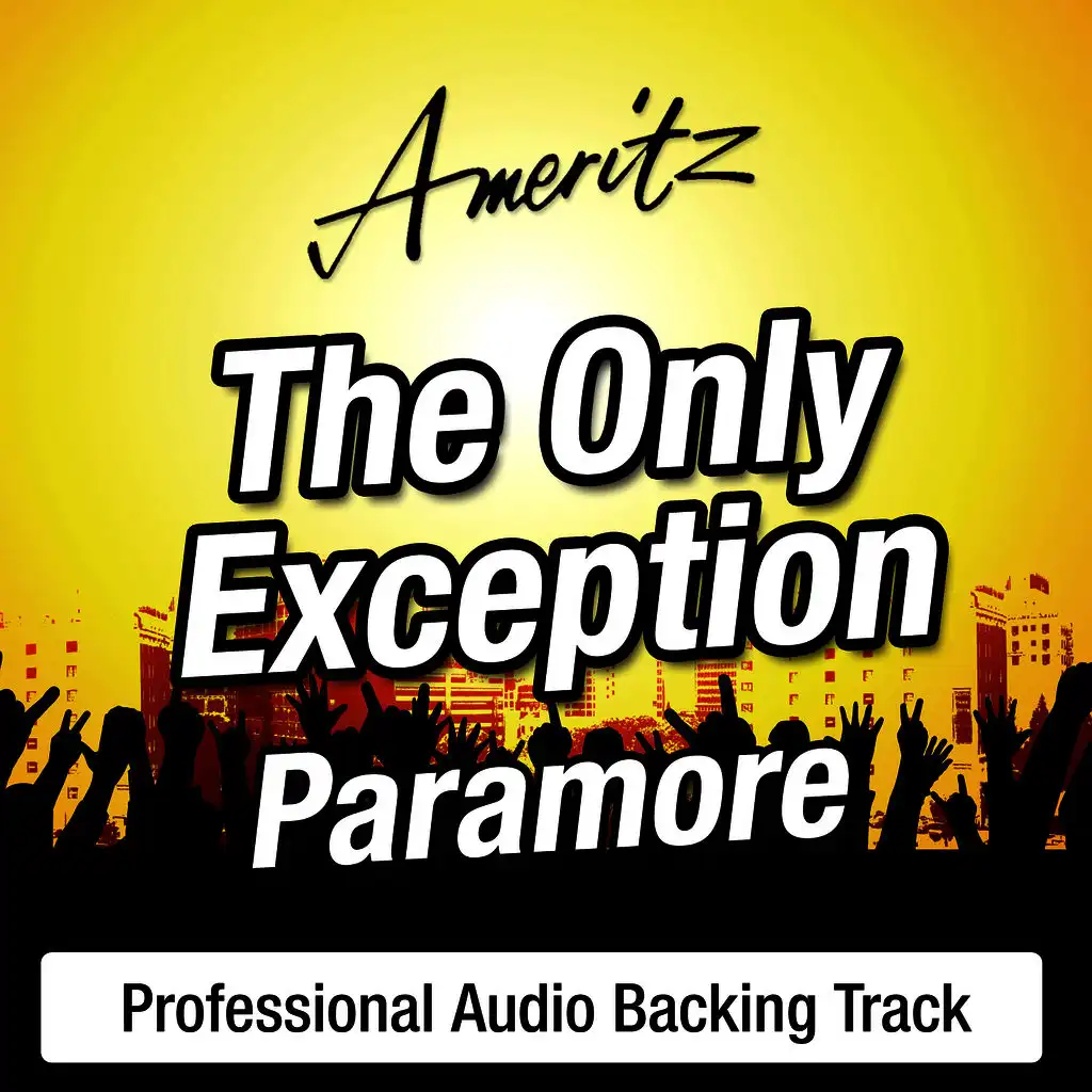 The Only Exception – Karaoke Version