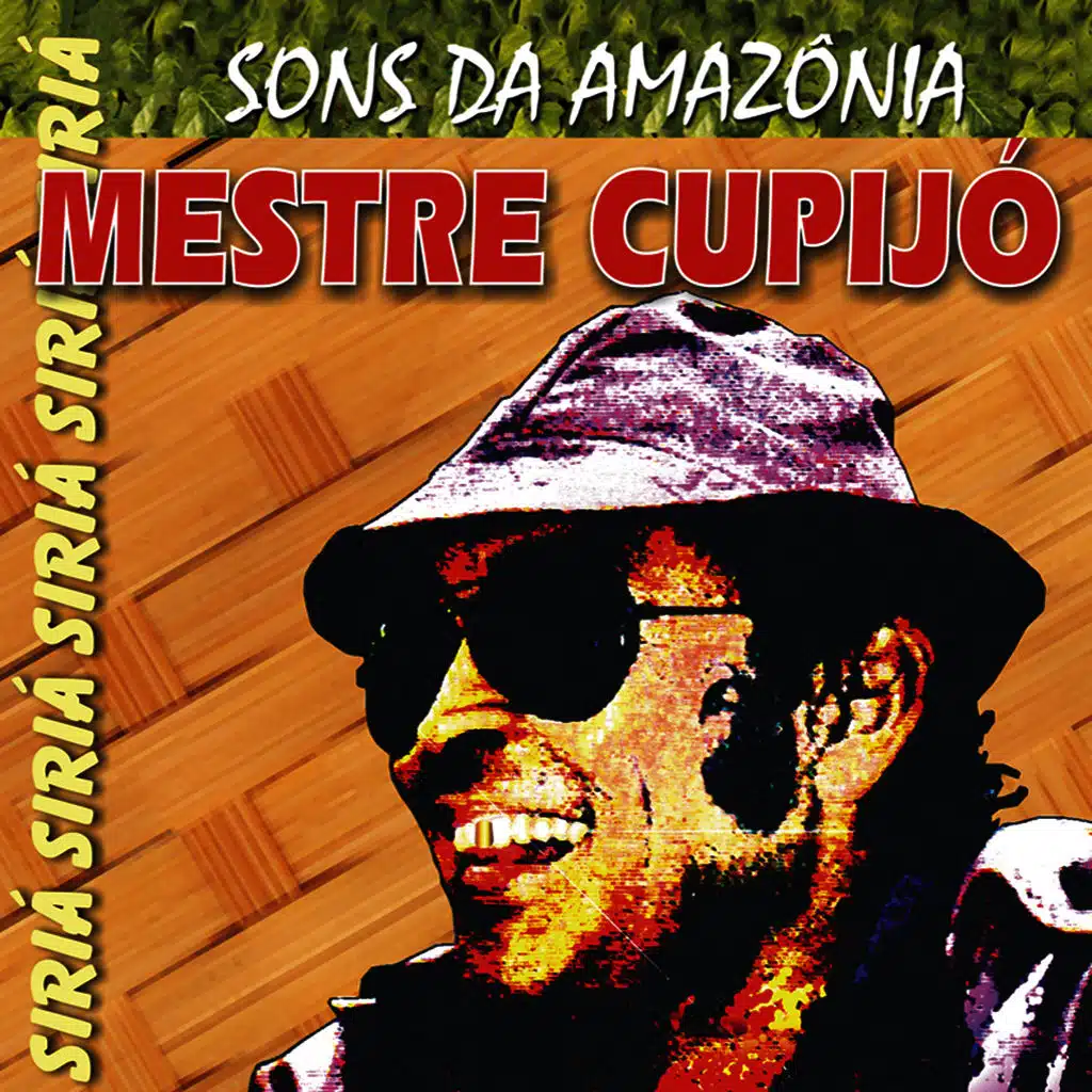 Sons da Amazônia: Siriá