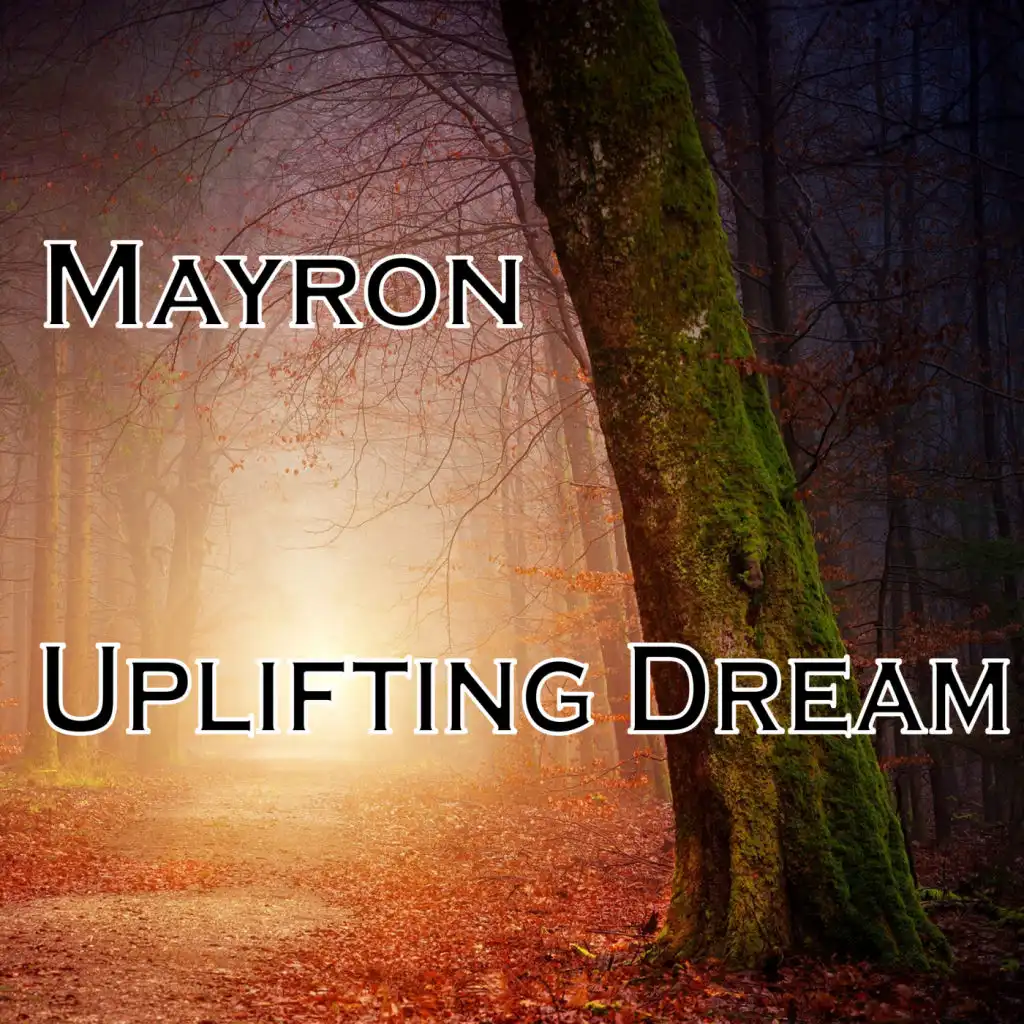 Uplifting Dream