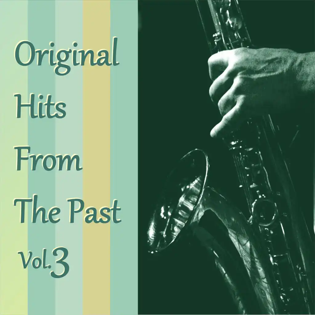 Original Hits from the Past, Vol. 3