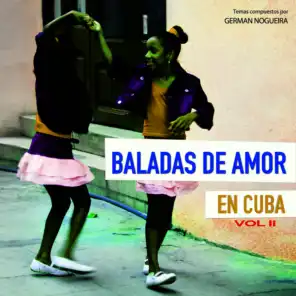 Baladas de amor en Cuba Vol 2