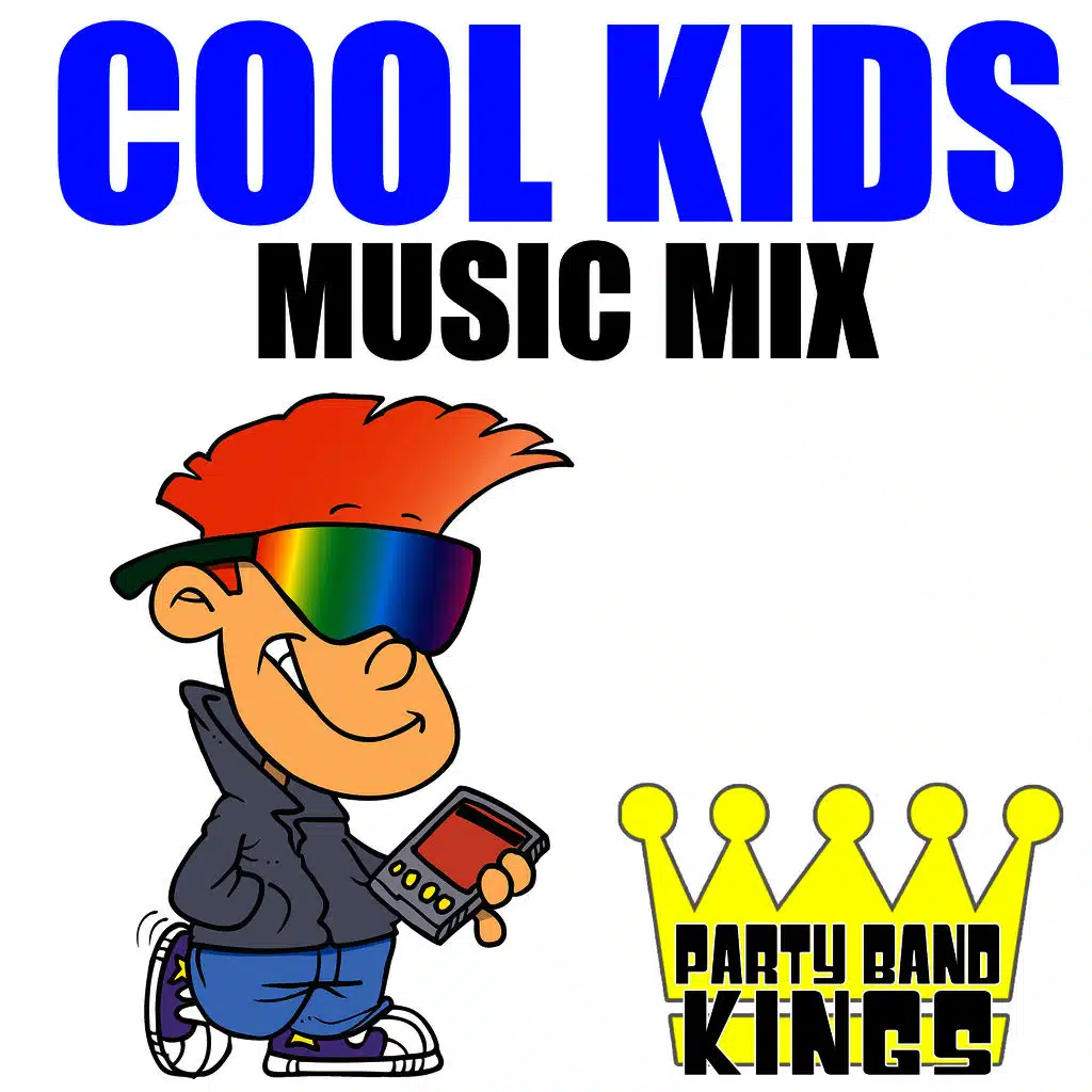 Cool Kids Music Mix