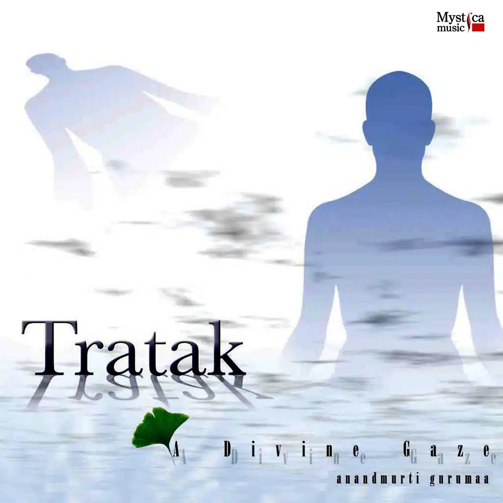 Tratak (Meditation)
