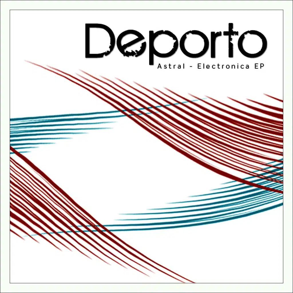 Astral Electronica EP