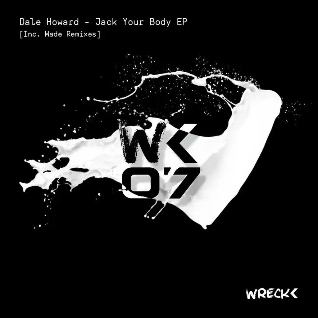 Jack Your Body EP [Inc. Wade Remix]