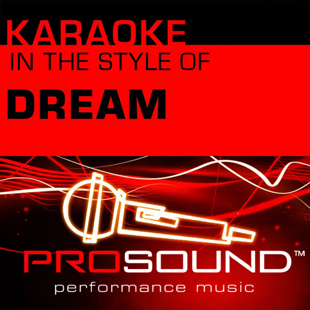 Karaoke - In the Style of Dream - EP (Professional Performance Tracks)