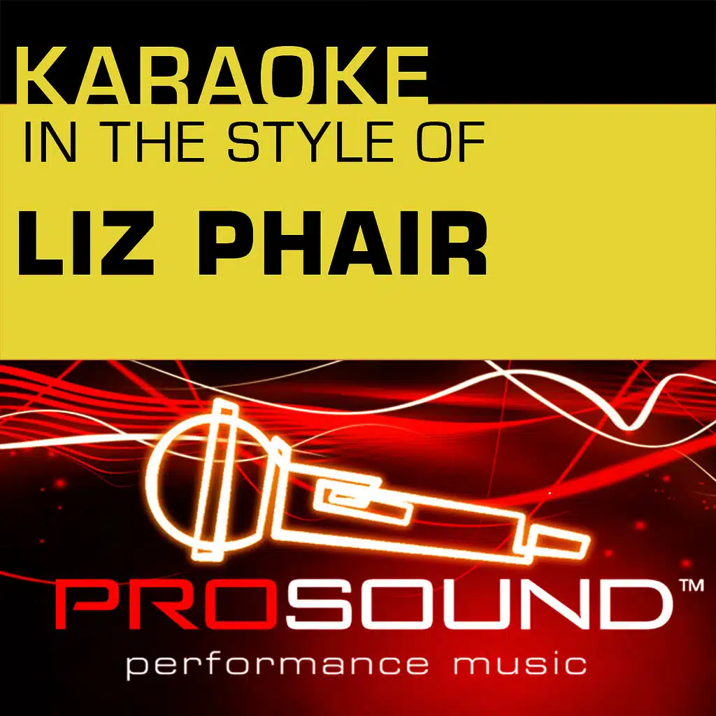 Why Can't I (Karaoke With Background Vocals)[In the style of Liz Phair]