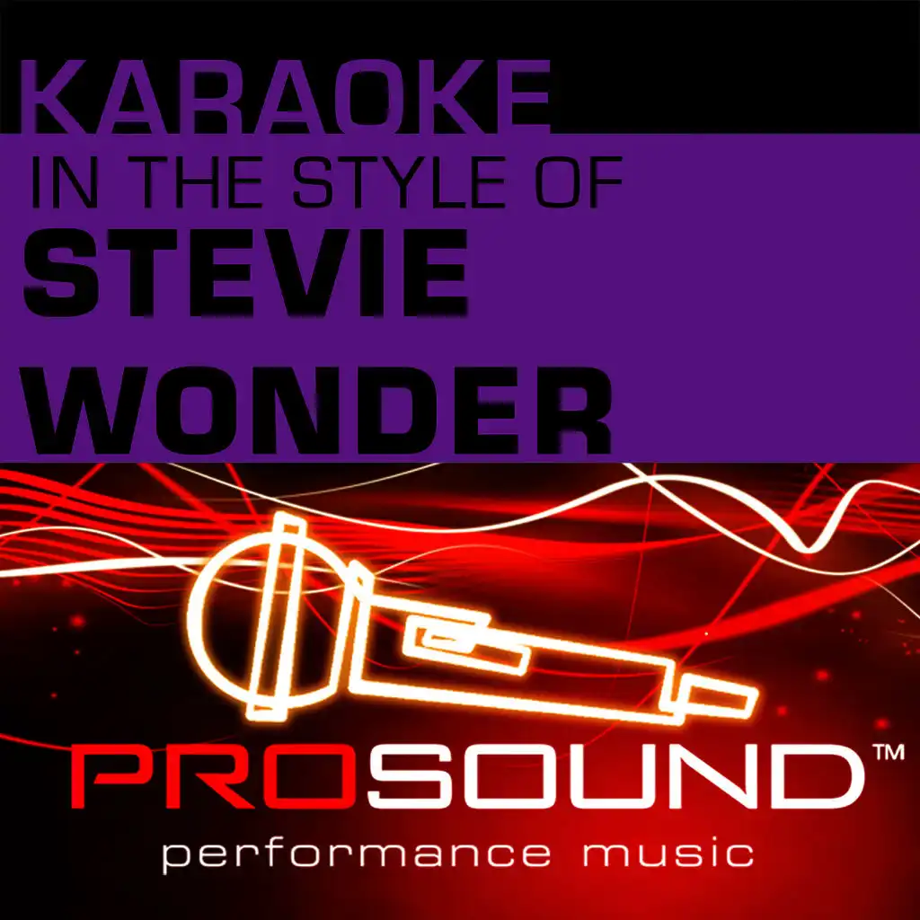 Karaoke - In the Style of Stevie Wonder (Professional Performance Tracks)