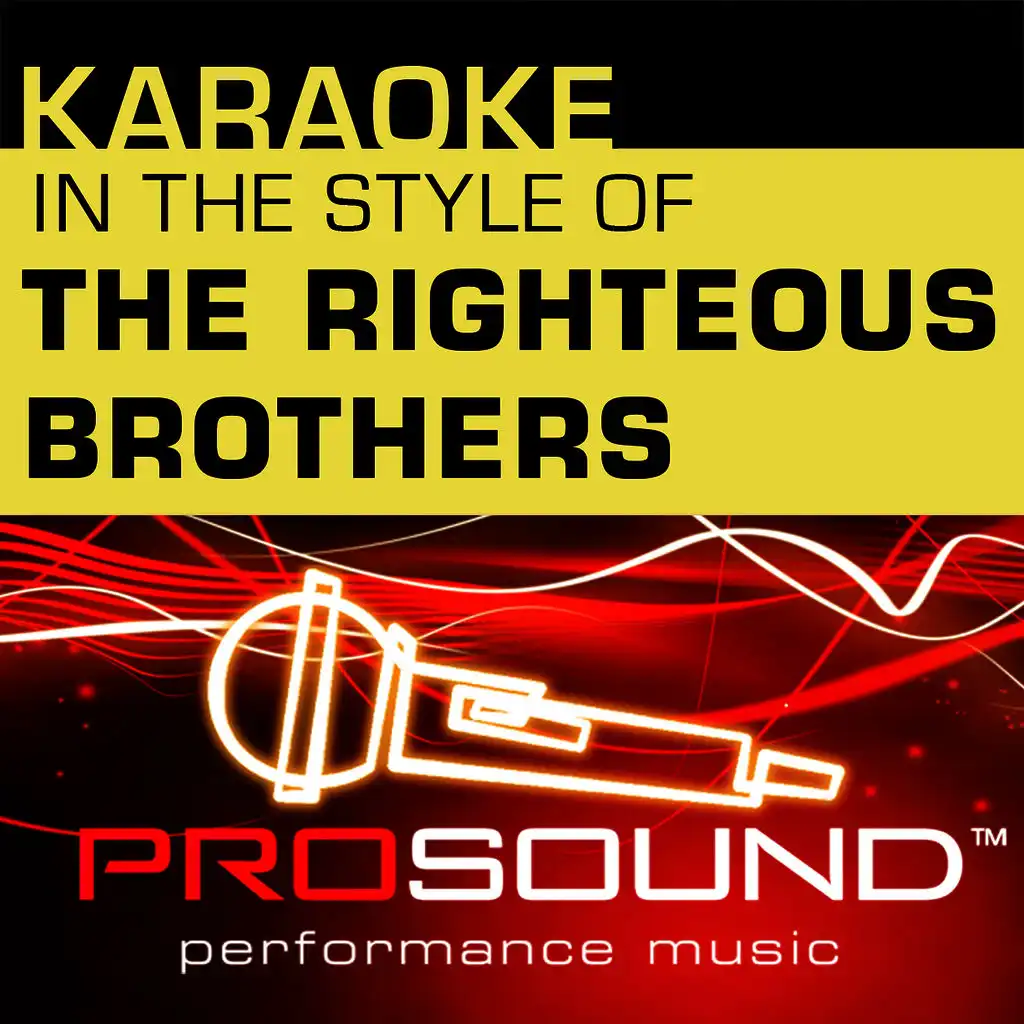 You've Lost That Lovin' Feeling (Karaoke Lead Vocal Demo)[In the style of Righteous Brothers]