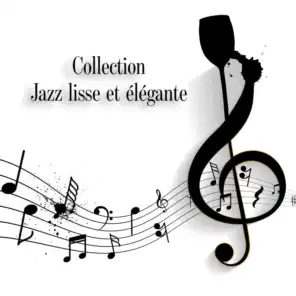 Collection Jazz lisse et élégante