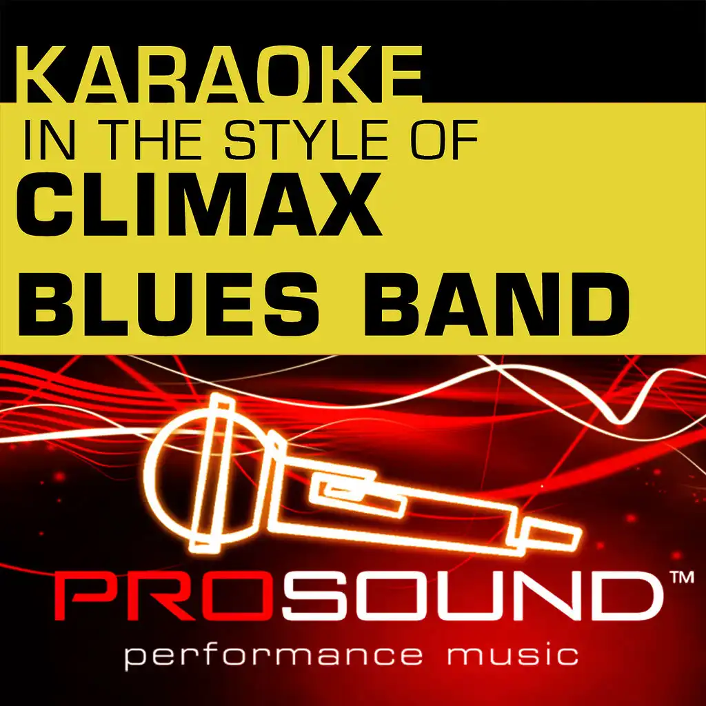 Couldn't Get It Right (Karaoke Instrumental Track)[In the style of Climax Blues Band]