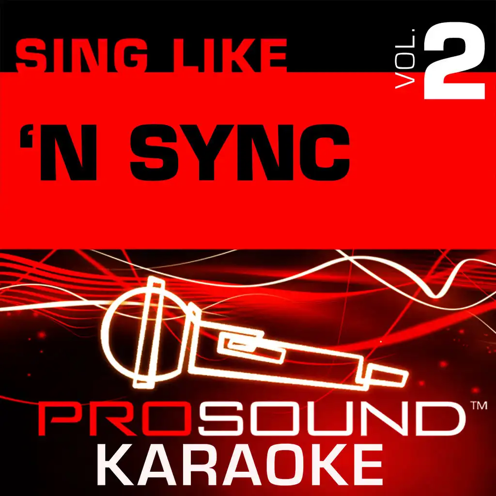 Here We Go (Karaoke Lead Vocal Demo) [In the Style of N Sync]