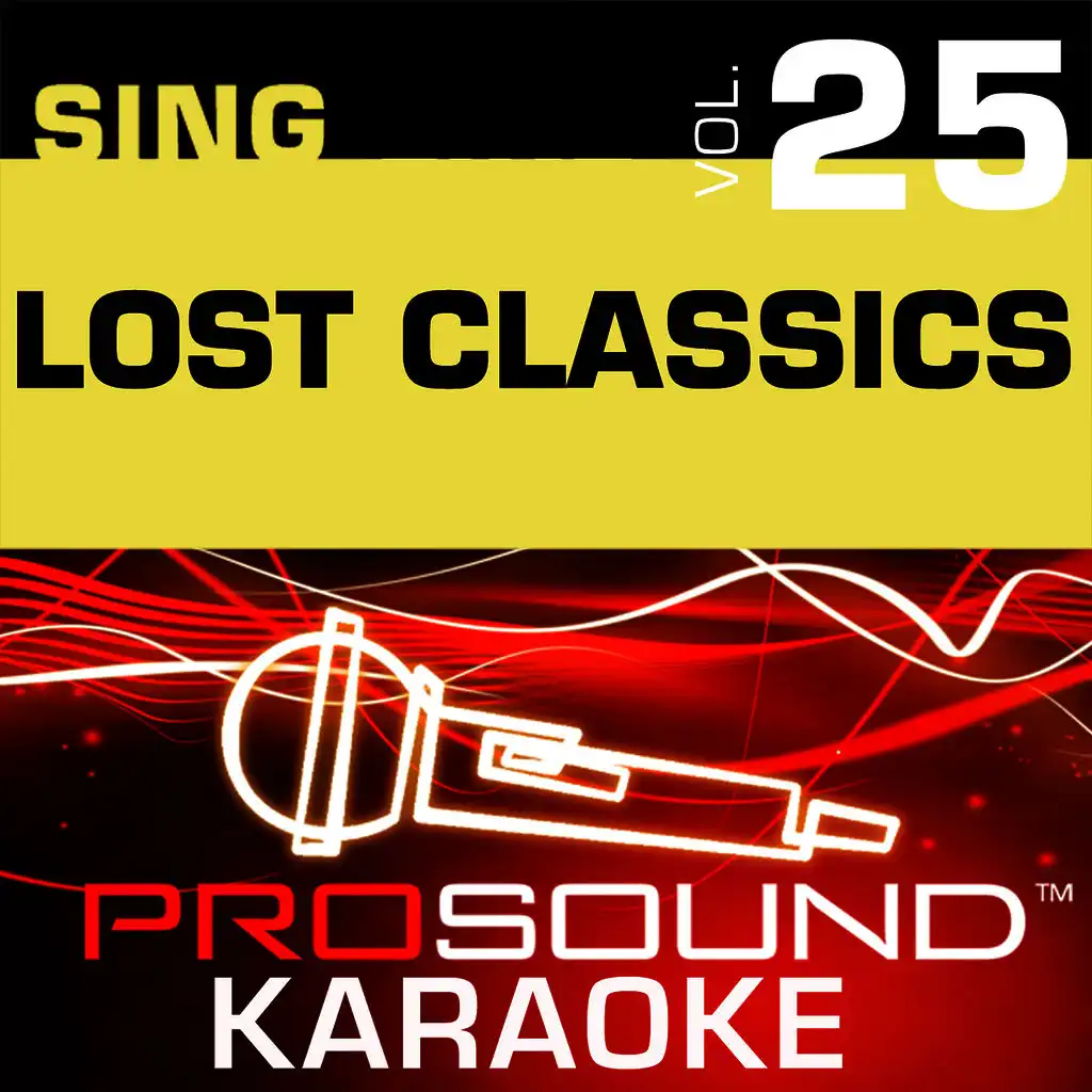 Sing Lost Classics v.25 (Karaoke Performance Tracks)