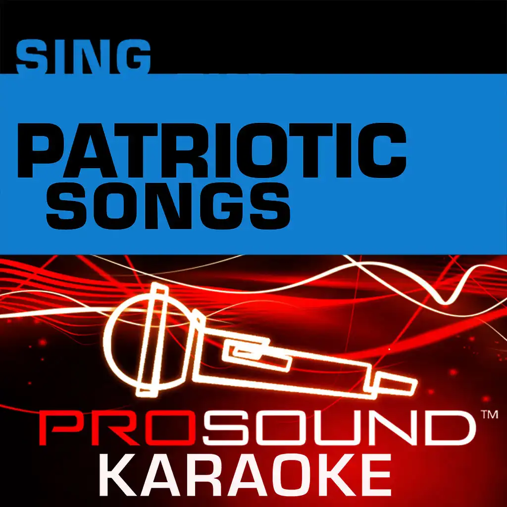 America the Beautiful (Karaoke Instrumental Track) [In the Style of Patriotic Songs]