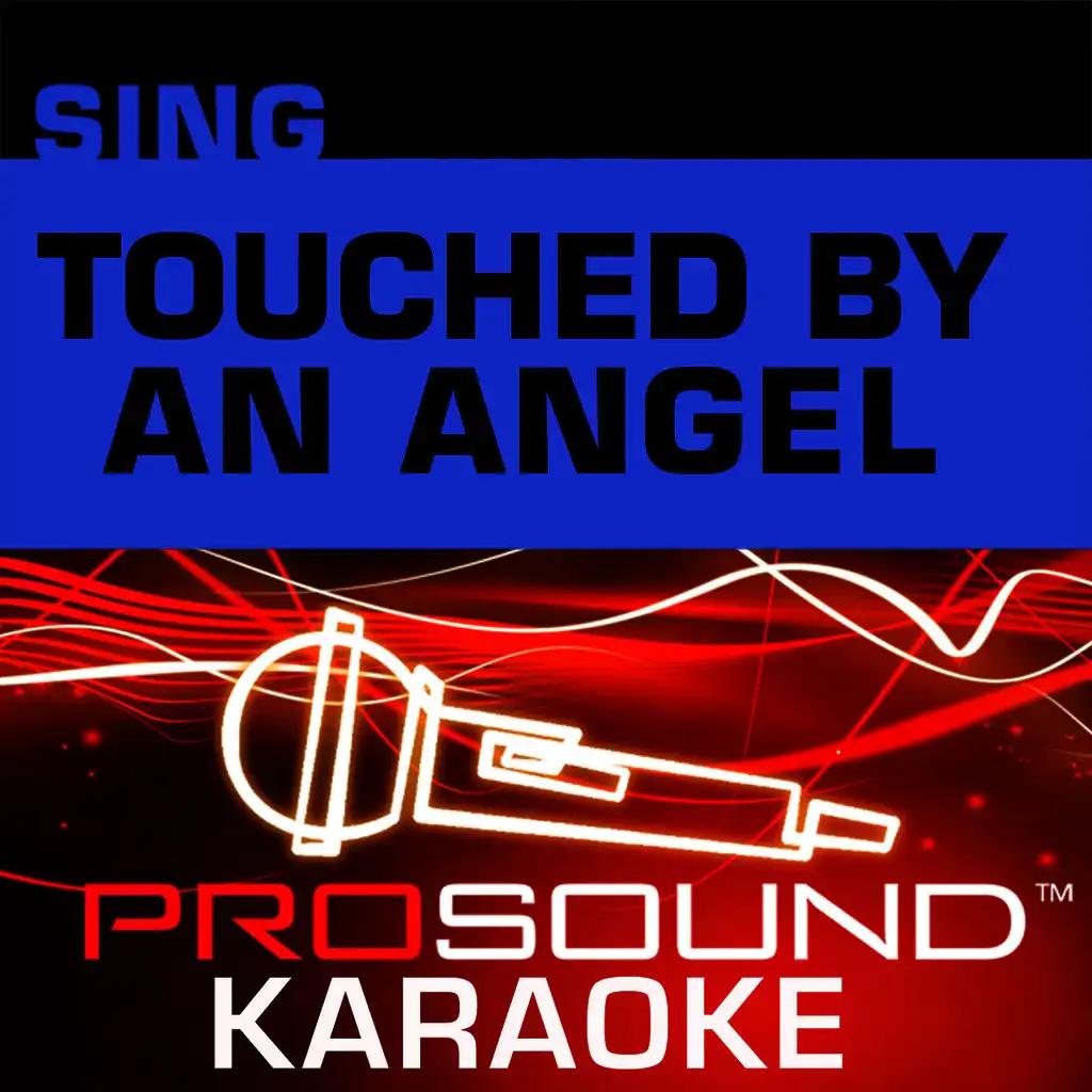 Walk With You (Touched By  An Angel ) (Karaoke Lead Vocal Demo) [In the Style of Della Reese]