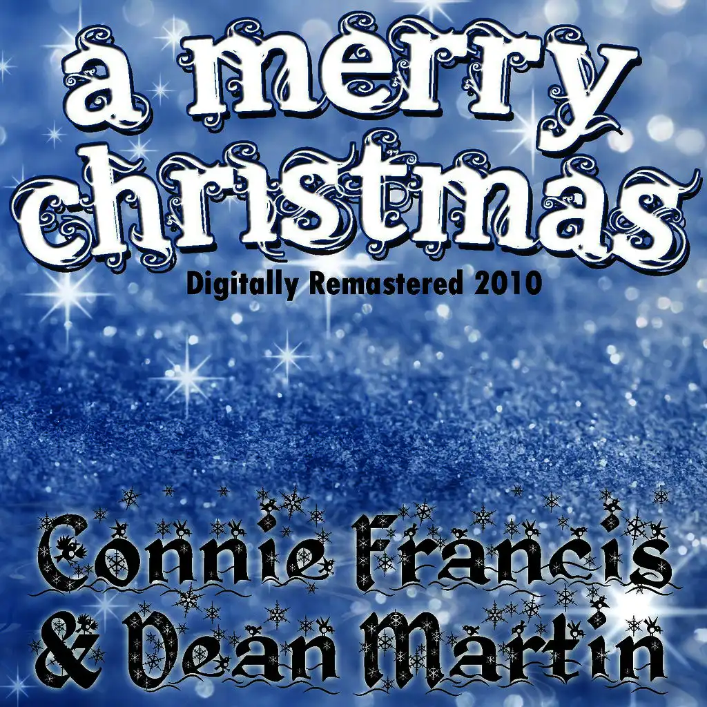 A Merry Christmas - Connie & Dean Digitally Remastered 2010