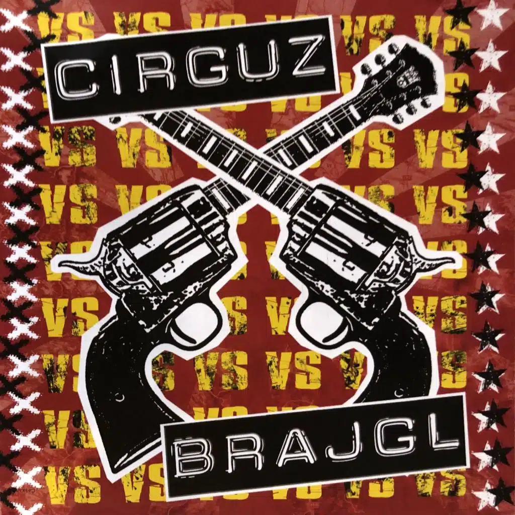 Brajgl vs. Cirguz